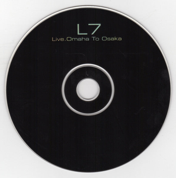 L7 : Live Omaha To Osaka (CD, Album)