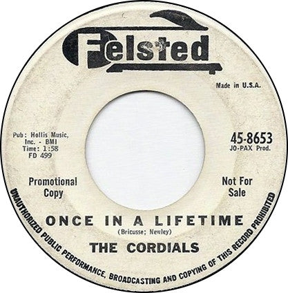 The Cordials (3) : What Kind Of A Fool Am I? / Once In A Lifetime (7", Single, Promo)
