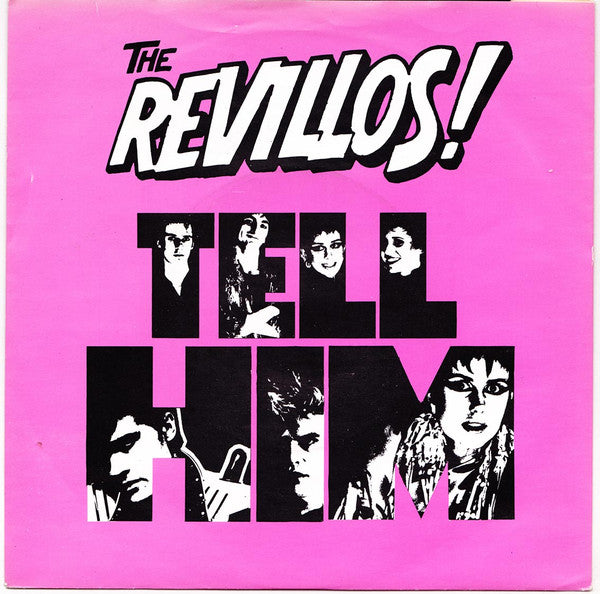 The Revillos : Tell Him (7", Single)
