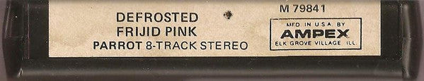 Frijid Pink : Defrosted (8-Trk, Album)