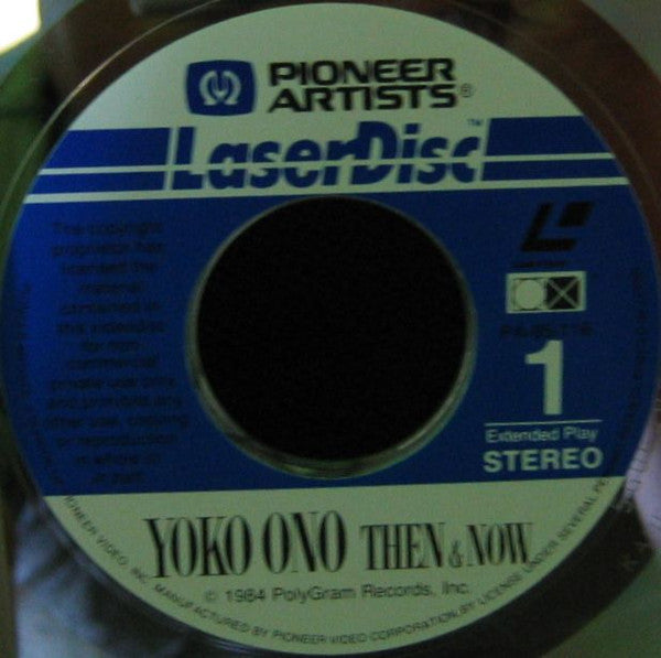 Yoko Ono : Then & Now (Laserdisc, 12", S/Sided, NTSC)