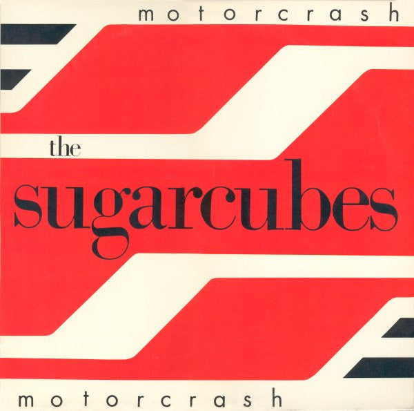 The Sugarcubes : Motorcrash (12", Single)