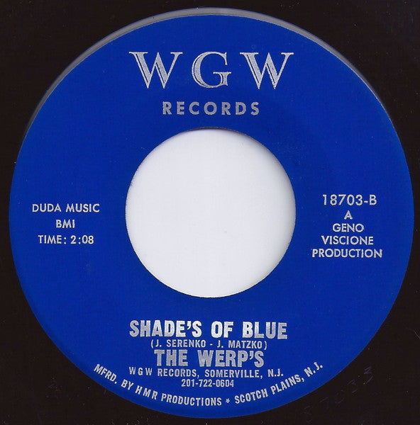 The Werp's : Love's A Fire / Shade's Of Blue (7", Single)