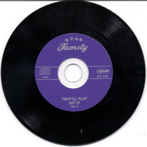 Various : That'll Flat ... Git It! Vol. 3: Rockabilly From The Vaults Of Capitol Records (CD, Comp)
