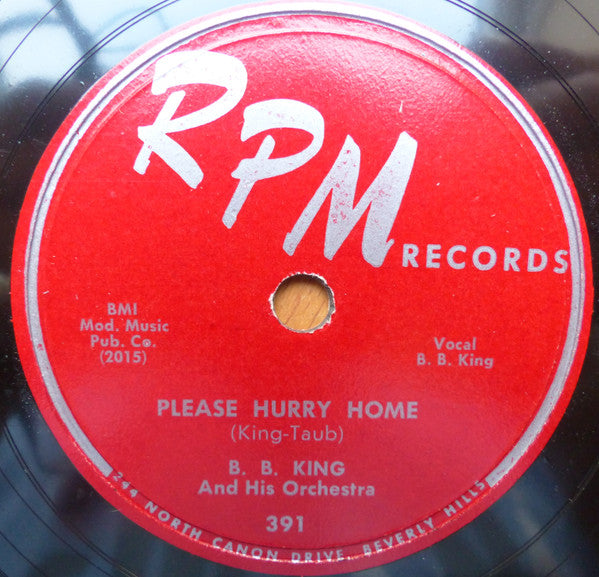 B. B. King And His Orchestra* : Please Hurry Home / Neighborhood Affair (Shellac, 10")