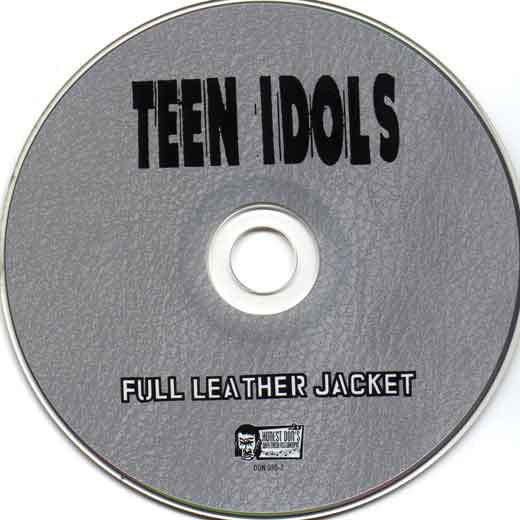 Teen Idols : Full Leather Jacket (CD, Album)