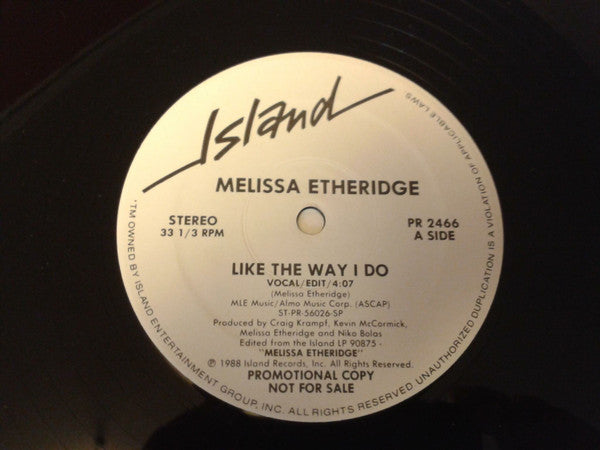 Melissa Etheridge : Like The Way I Do (12", Promo)