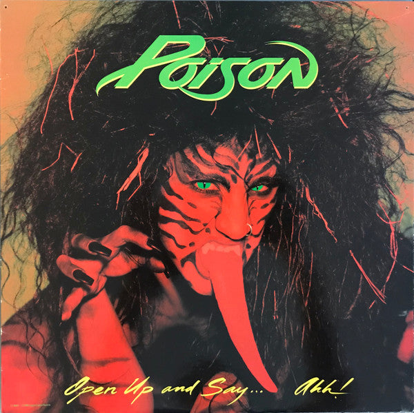 Poison (3) : Open Up And Say ...Ahh! (LP, Album)