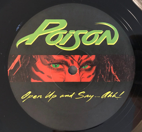 Poison (3) : Open Up And Say ...Ahh! (LP, Album)