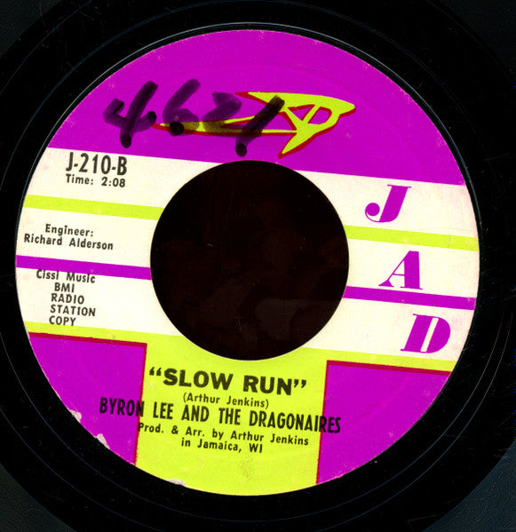 Byron Lee And The Dragonaires : Every Day Will Be Like A Holiday / Slow Run (7", Promo, Styrene)