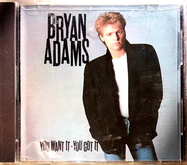 Bryan Adams : You Want It, You Got It (CD, Album, RE)