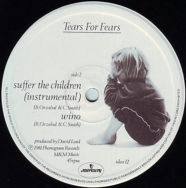 Tears For Fears : Suffer The Children (12")