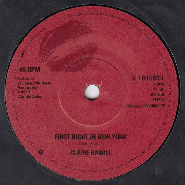 Claire Hamill : First Night In New York (7", Promo)