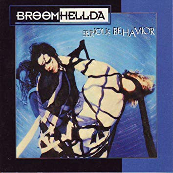 Broomhellda : Serious Behavior (CD, EP)