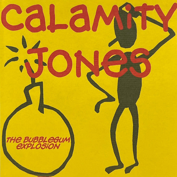 Calamity Jones : The Bubblegum Explosion (CD, Album)