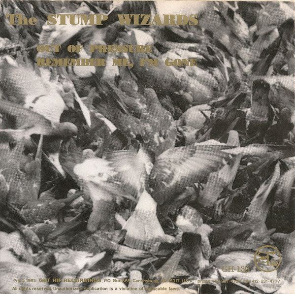 The Stump Wizards : Out Of Pressure (7", Cle)