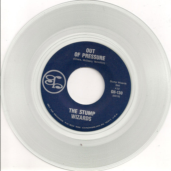 The Stump Wizards : Out Of Pressure (7", Cle)