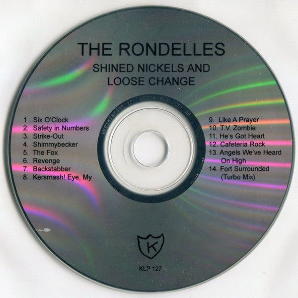 The Rondelles : Shined Nickels And Loose Change (CD, Comp)