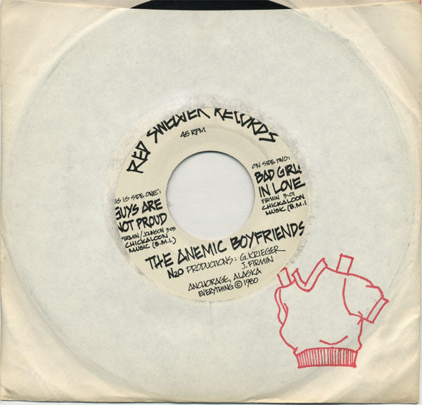The Anemic Boyfriends : Guys Are Not Proud (7")