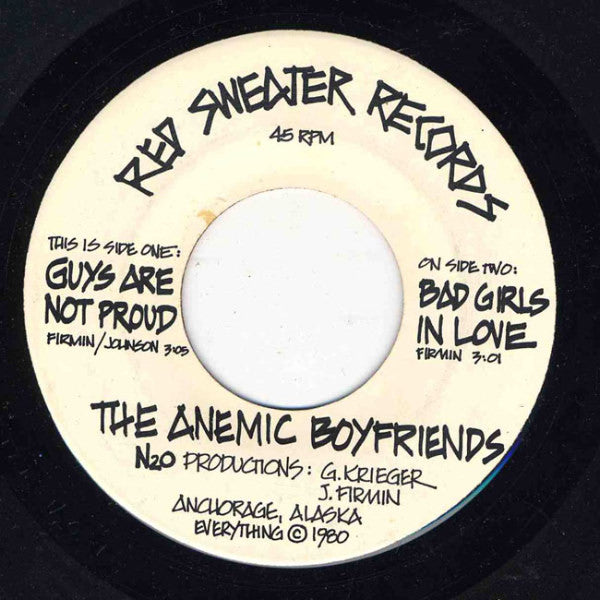 The Anemic Boyfriends : Guys Are Not Proud (7")