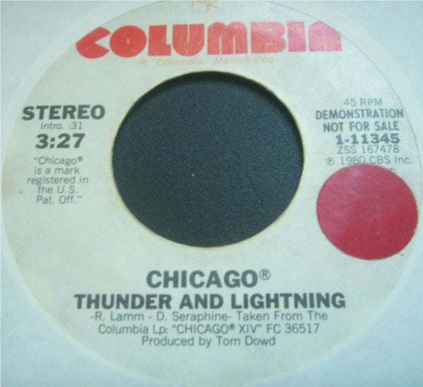 Chicago (2) : Thunder And Lightning (7", Promo, Styrene)