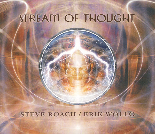 Steve Roach / Erik Wøllo : Stream Of Thought (CD, Album)
