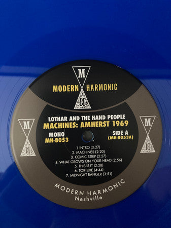 Lothar And The Hand People : Machines: Amherst 1969 (LP, Album, Mono, Blu)