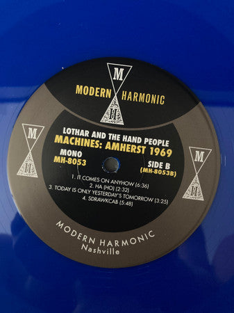 Lothar And The Hand People : Machines: Amherst 1969 (LP, Album, Mono, Blu)