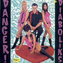 The Diaboliks : Danger: The Diaboliks (CD, Album)