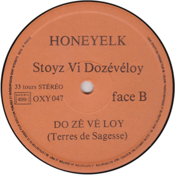 Honeyelk : Stoyz Vi Dozévéloy (LP, Album)