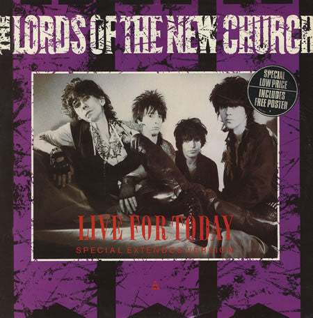The Lords Of The New Church* : Live For Today (Special Extended Version) (12")