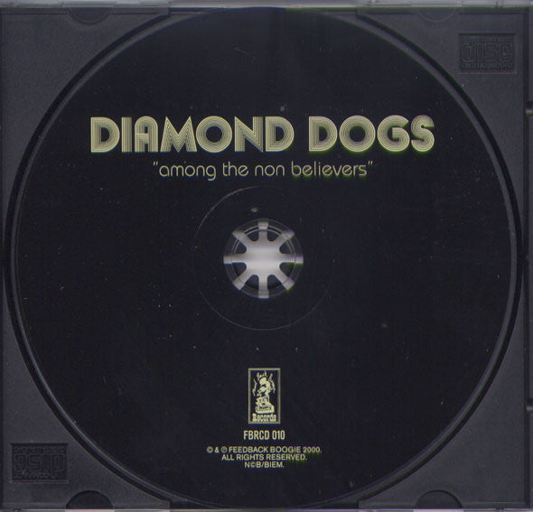Diamond Dogs : "Among The Non Believers" (CD, EP)