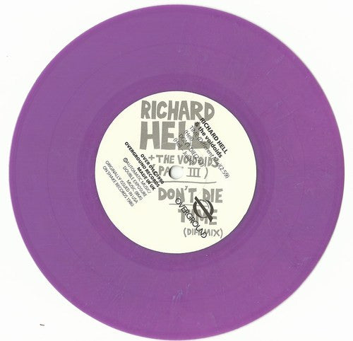 Richard Hell + The Voidoids (Part III)* / The Neon Boys : Don't Die / That's All I Know (Right Now) (7", EP, RE, Pur)