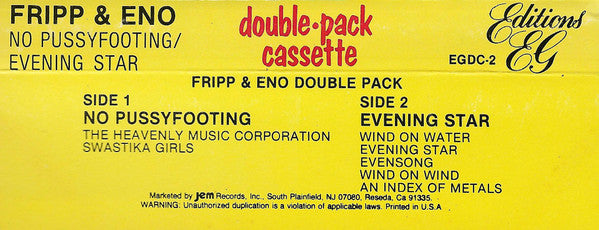 Fripp & Eno : No Pussyfooting / Evening Star (Cass, Comp)
