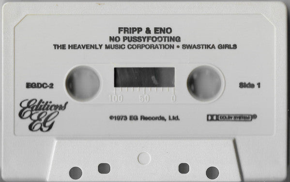 Fripp & Eno : No Pussyfooting / Evening Star (Cass, Comp)