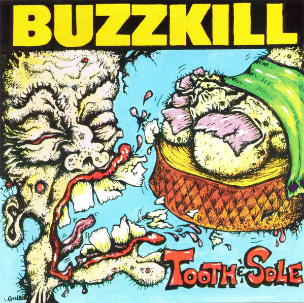 Buzzkill : Tooth & Sole (CD)