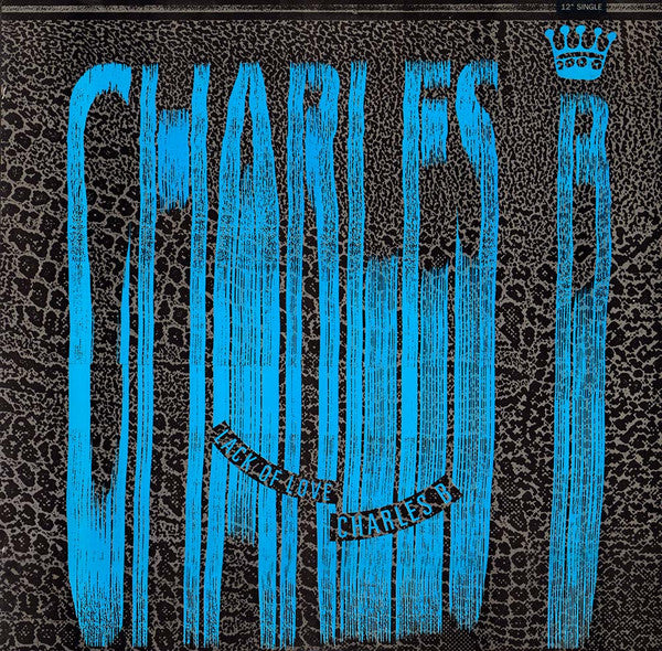 Charles B : Lack Of Love (12", Single)