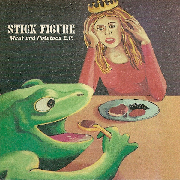 Stick Figure : Meat And Potatoes E.P. (7")