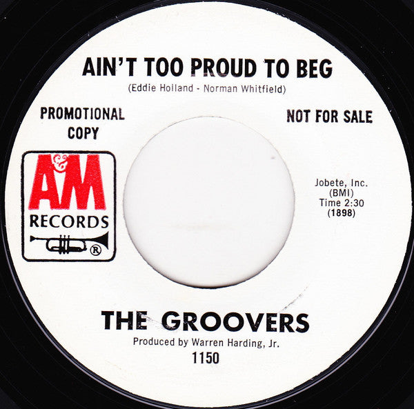 The Groovers (6) : Everyday Will Be Like A Holiday / Ain't Too Proud To Beg (7", Single, Promo)
