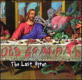 Old Grandad : The Last Upper (CD, Album)