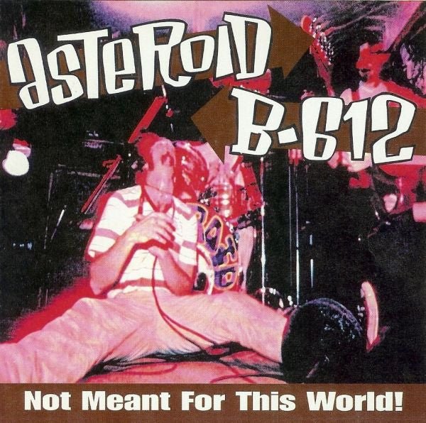 Asteroid B-612 : Not Meant For This World! (CD, Album)
