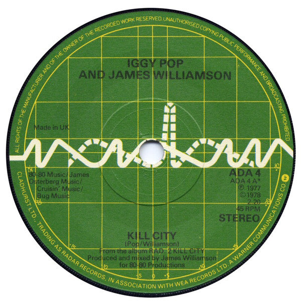 Iggy Pop & James Williamson : Kill City (7")