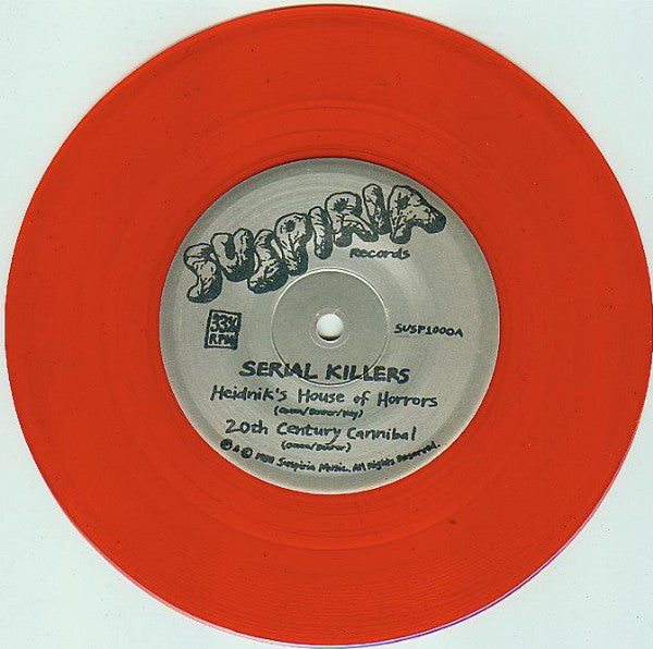 Serial Killers (2) : Heidnik's House Of Horrors (7", Ltd, Red)