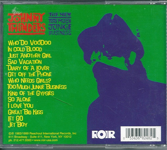 Johnny Thunders : The New Too Much Junkie Business (CD, Album, RE)