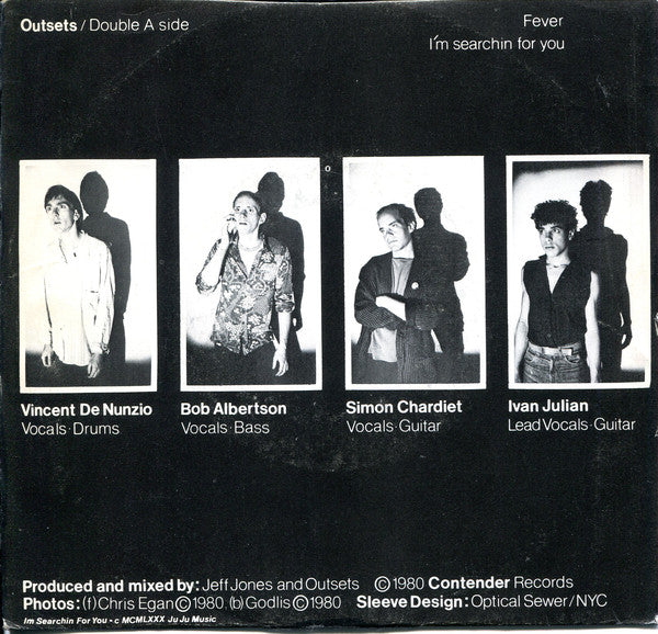 Outsets : I'm Searchin For You / Fever (7")