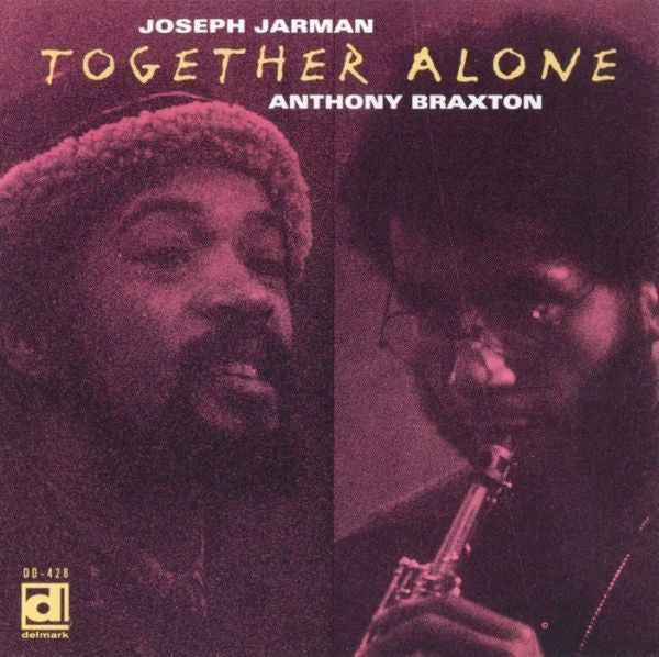 Joseph Jarman / Anthony Braxton : Together Alone (CD, Album, RE)