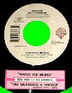 Red Hot Chili Peppers : Under The Bridge (7", Spe)