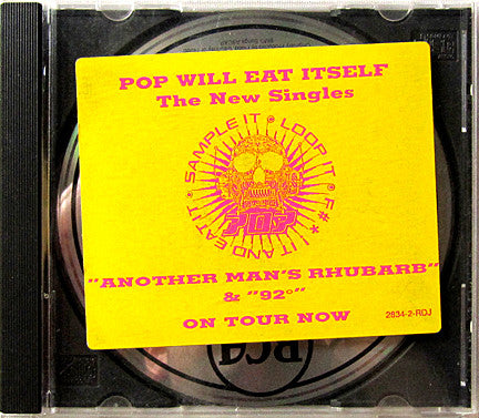 Pop Will Eat Itself : Another Man's Rhubarb / 92° (CD, Single, Promo)