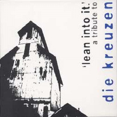 Various : Lean Into It - A Tribute To Die Kreuzen (CD, Comp)