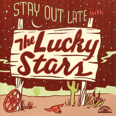 The Lucky Stars : Stay Out Late With The Lucky Stars (CD, Album)